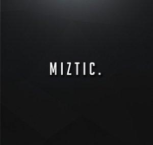  Miztic - Kai