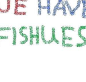 WeHaveFishues