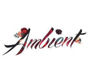 Ambient