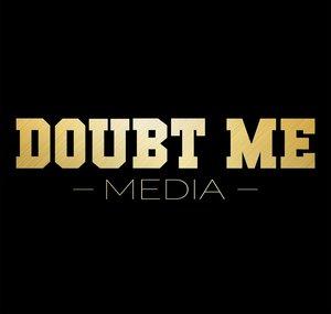Doubt Me Media