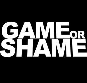 GameOrShame