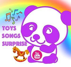 TOYS SURPRISE SONGS