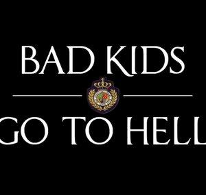 badkidsgotohell