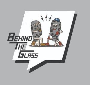Behind The Glass