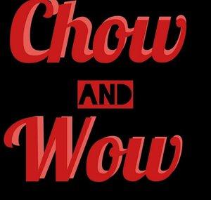 chow and wow