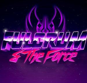 Fulcrum & The Force