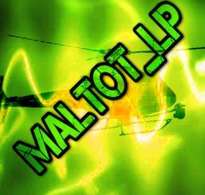 Maltot LP