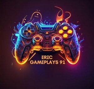 Eric Gameplays 91