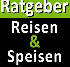 Ratgeber Reisen & Speisen