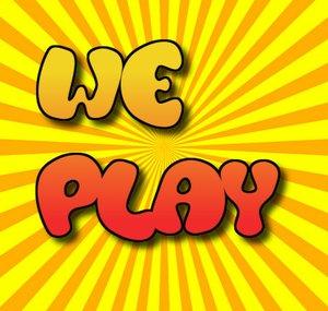 We Play