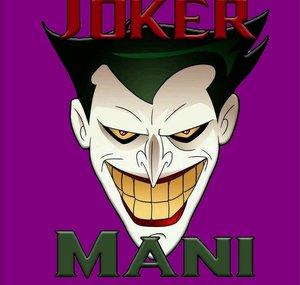 Joker Mani