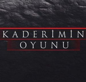 Kaderimin Oyunu