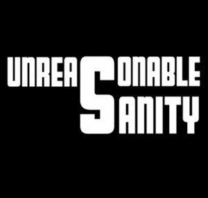 UnreasonableSanity