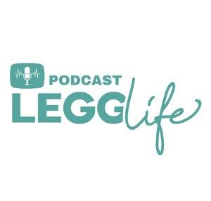 LeggLife Podcast