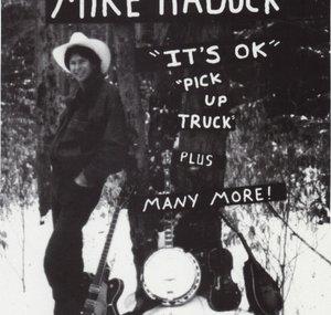 Mike Haduck - Travel - Mechanics - Music
