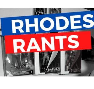 Rhodes Rants