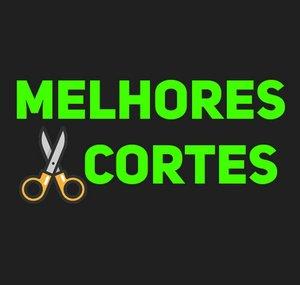 Melhores Cortes [OFICIAL]