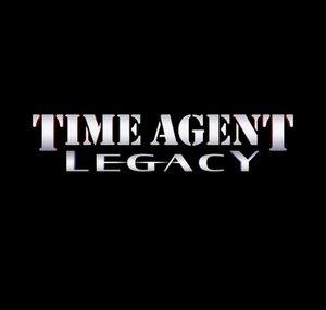 Time Agent: Legacy
