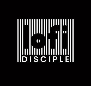 lofi DISCIPLE