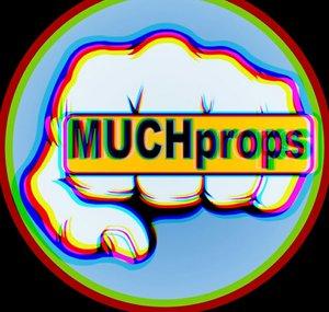 Much Props