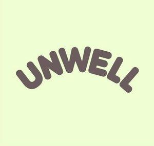Unwell
