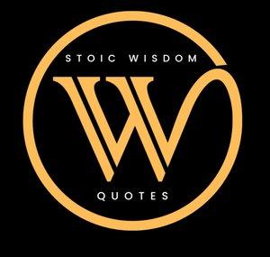 Stoic Wisdom Quotes