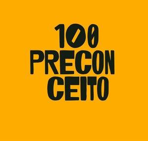 100 Preconceito