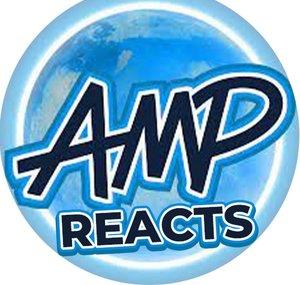 Amp World Reacts