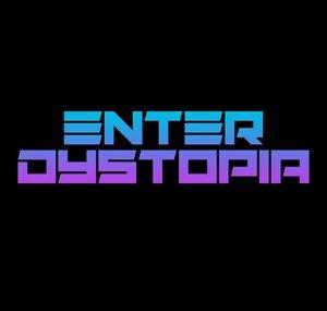 Enter Dystopia Records