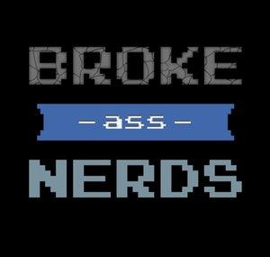 Broke-Ass Nerds