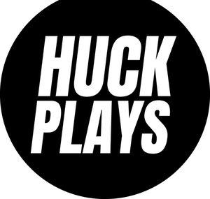 Huck Plays