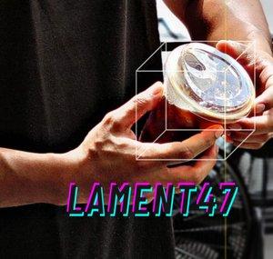 Lament 47