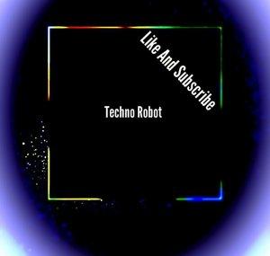 Techno Robot