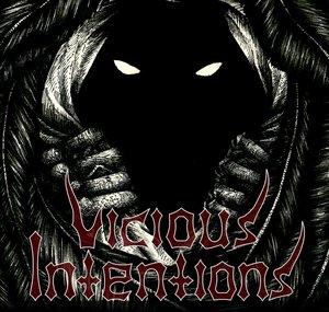 Vicious Intentions