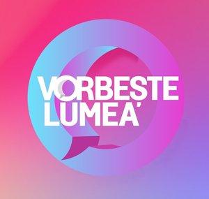Vorbește Lumea