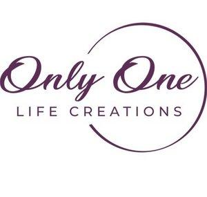 Only One Life Creations