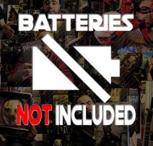 Batteries not included