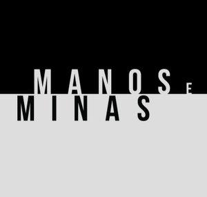 Manos e Minas