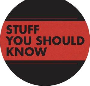 Stuff You Should Know