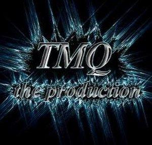 Tmq Production