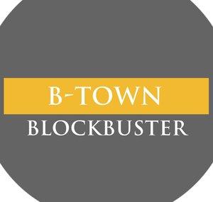 B-Town Blockbuster