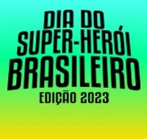 Dia do Super-herói Brasileiro