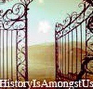 HistoryIsAmongstUs