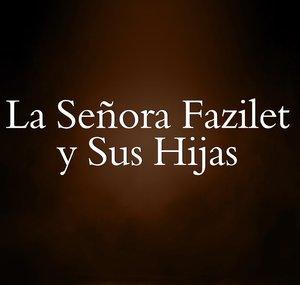 La Señora Fazilet y Sus Hijas