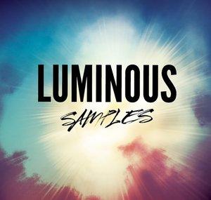 Luminous Samples