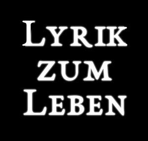 Lyrik zum Leben