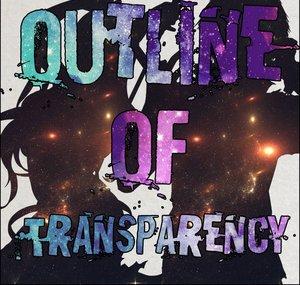 Outline Of Transparency