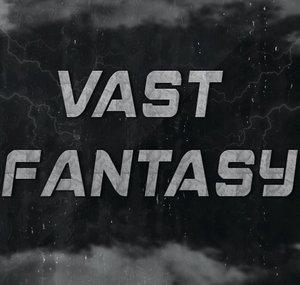 Vast Fantasy
