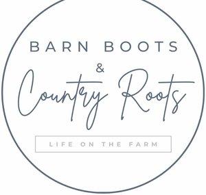 Barn Boots and Country Roots