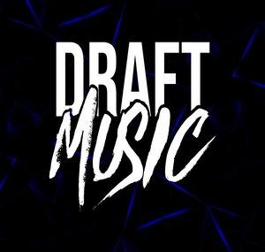 Draft Music